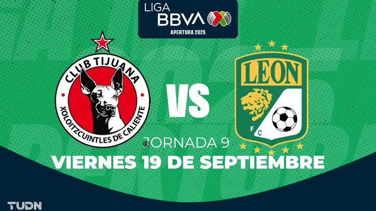Horario y dónde ver el partido Tijuana vs. León de la Liga MX Apertura 2025 | TUDN Liga MX